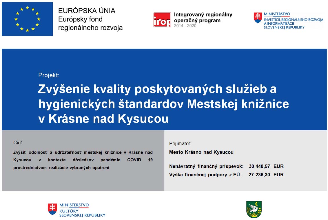 Zvýšenie kvality poskytovaných služieb a hygienických štandardov Mestskej knižnice v Krásne nad Kysucou