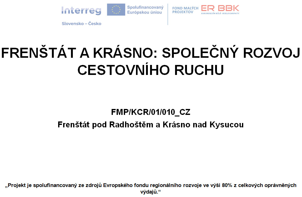 Frenštát a Krásno: Spoločný rozvoj cestovného ruchu