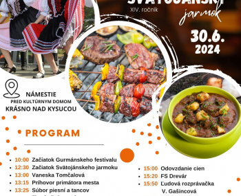 VI. ročník Gurmánsky festival a XIV. ročník Svätojánsky jarmok