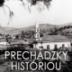 Súťaž: Prechádzky históriou